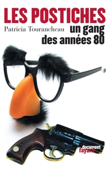 Paperback Les Postiches [French] Book