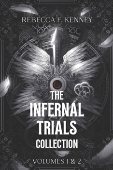 Infernal Trials Series Collection: Volumes 1 & 2