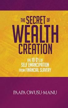 Paperback The Secret of Wealth Creation Book