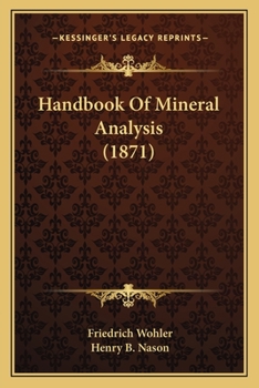 Paperback Handbook Of Mineral Analysis (1871) Book