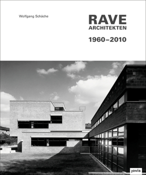 Hardcover Rave Architekten 1960-2010 [German] Book