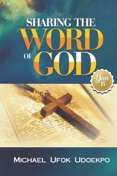 Paperback Sharing the Word of God: Year B Book