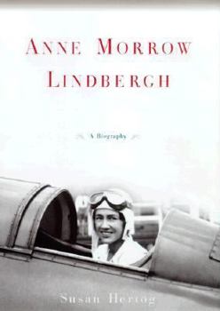 Hardcover Anne Morrow Lindbergh: Her Life Book