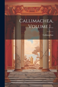 Paperback Callimachea, Volume 1... [Italian] Book
