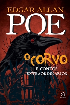 Paperback O corvo e outros contos extraordinários [Portuguese] Book