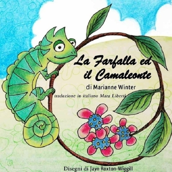 Paperback La Farfalla ed il Camaleonte [Italian] Book