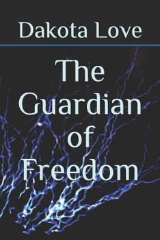 Paperback The Guardian of Freedom Book