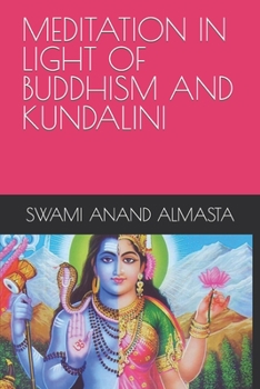 Paperback Meditation in Light of Buddhism and Kundalini Book