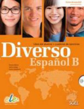 Paperback Diverso B Libro del alumno + cuaderno de ejercicios [Spanish] Book