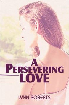 Paperback A Persevering Love Book