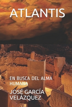 Paperback Atlantis: En Busca del Alma Humana [Spanish] Book