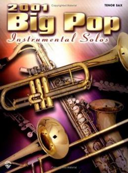 Paperback 2001 Big Pop Instrumental Solos: Tenor Saxophone Book