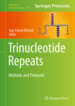Hardcover Trinucleotide Repeats: Methods and Protocols Book