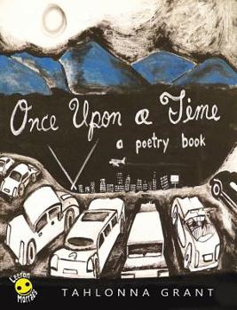 Hardcover Once Upon A Time: A Poetry Book