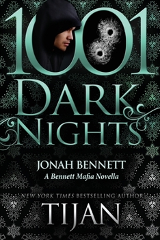 Jonah Bennett: A Bennett Mafia Novella - Book #1.5 of the Bennett Mafia