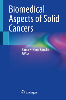 Hardcover Biomedical Aspects of Solid Cancers Book