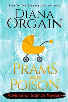 Paperback Prams and Poison: A Humorous Cozy Mystery Book