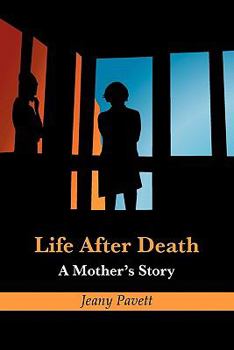 Paperback Life After Death: A Mother's Story Book