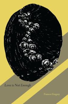 Paperback Love Is Not Enough Book