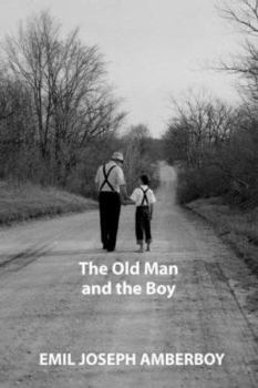 Paperback The Old Man and the Boy Book