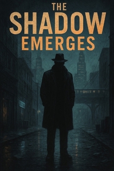 Paperback The Shadow Emerges Book