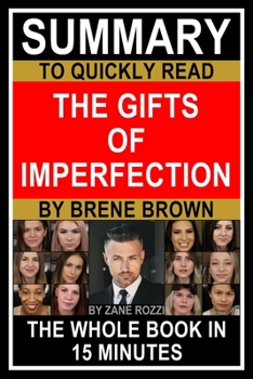 Paperback Summary to Quickly Read The Gifts of Imperfection by Brene Brown Book