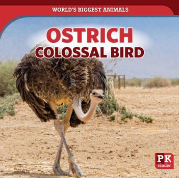 Library Binding Ostrich: Colossal Bird Book