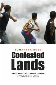 Hardcover Contested Lands: Israel-Palestine, Kashmir, Bosnia, Cyprus, and Sri Lanka Book