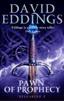Pawn of Prophecy - Book #3 of the Belgariad Universe