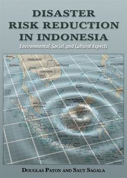 Paperback Disaster Risk Reduction in Indonesia: Environmental, Social and Cultural Aspects Book