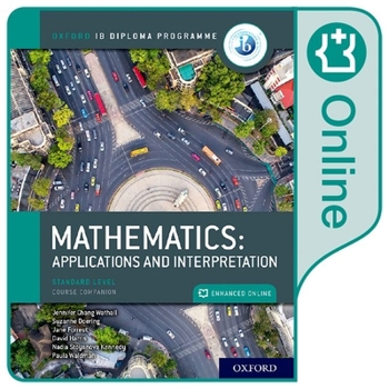 Misc. Ib Standard Level Mathmatics Applications and Interpretation Student Book: Online Course Book Access Code Card Book
