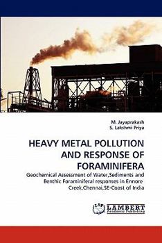 Paperback Heavy Metal Pollution and Response of Foraminifera Book