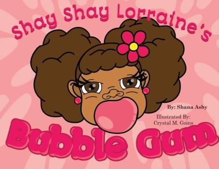 Paperback Shay Shay Lorraine's Bubblegum Book