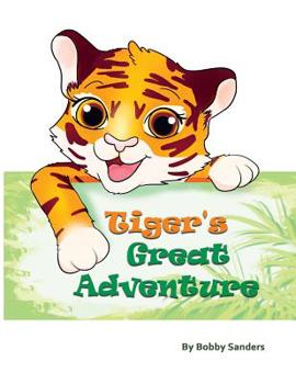 Paperback Tiger's Great Adventure Book