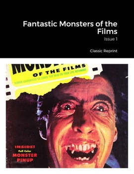 Paperback Fantastic Monsters of the Films: Issue 1 Book