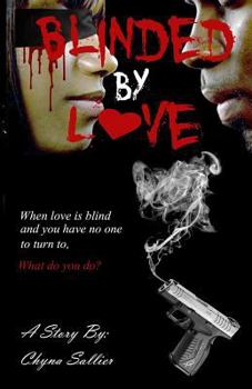 Paperback Blinded By Love Book