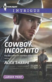 Mass Market Paperback Cowboy Incognito [Large Print] Book