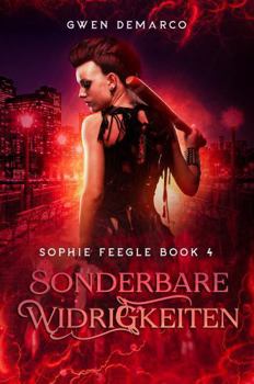 Sonderbare Widrigkeiten (Sophie Feegle Serie) (German Edition)