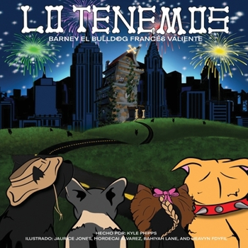 Paperback Lo Tenemos: Barney El Bulldog Frances Valiente [Spanish] Book