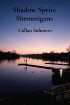 Paperback Shadow Sprite Shenanigans: Lunar Legends from Willow Creek Book