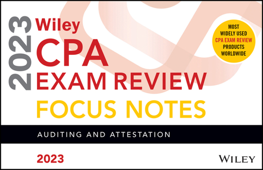 Paperback Wiley's CPA Jan 2023 Focus Notes: Auditing and Attestation Book