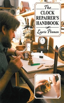Paperback The Clock Repairer's Handbook Book
