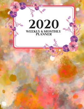 2020 Weekly & Monthly Planner: Planner And Journal Organizer 2020 | Planner Calendar 2020
