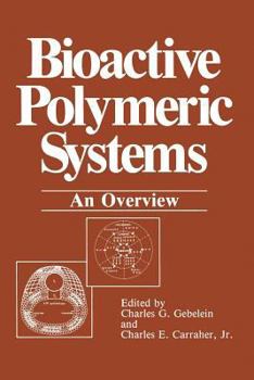Paperback Bioactive Polymeric Systems: An Overview Book