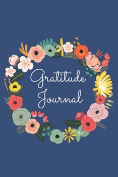 Paperback Gratitude Journal / Guided Prompt Journal To Help You Appreciate Your Life And Recognise Your Abundance: 6 x 9 / Cultivate An Attitude Of Gratitude / Book