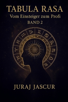 Tabula Rasa - Vom Einsteiger zum Profi - Band 2
