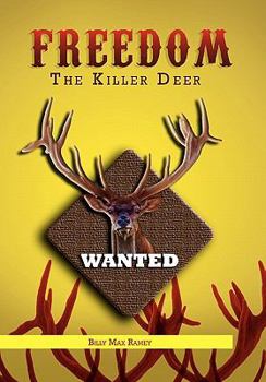 Paperback Freedom The Killer Deer Book