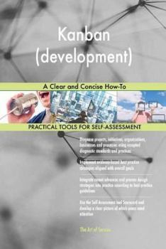 Paperback Kanban (development): A Clear and Concise How-To Book