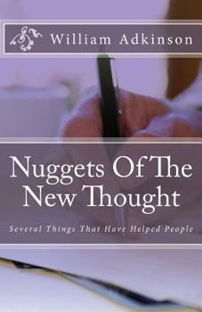 Paperback Nuggets Of The New Thought: Several Things That Have Helped People Book