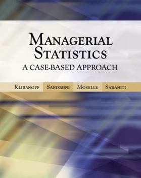 Hardcover Managerial Statistics: A Case-Based Approach [With CDROM] Book